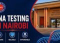 DNA Test Cost in Nairobi: Everything You Need to Know Before Booking a DNA Test 11 DNA Test Cost in Nairobi