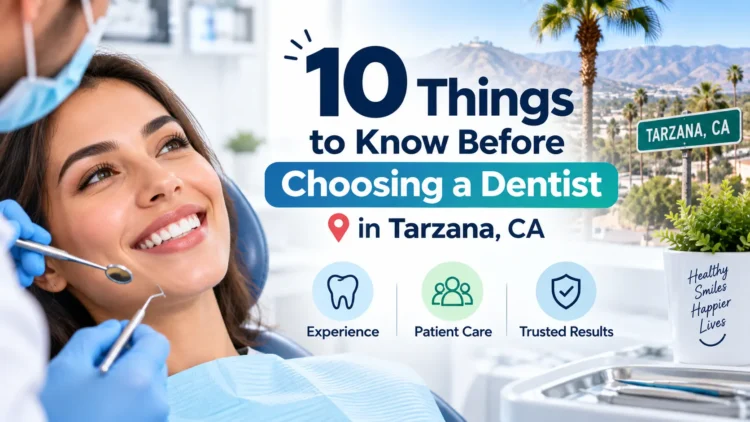 Dentist in Tarzana